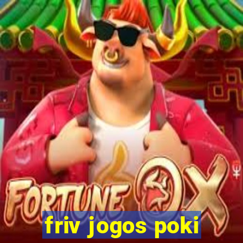 friv jogos poki